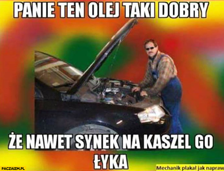 panie-ten-olej-taki-dobry-ze-nawet-synek