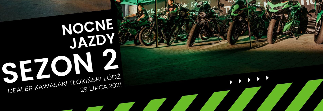 Nocne jazdy Sezon 2 Dealer Kawasaki Tłokiński Łódź